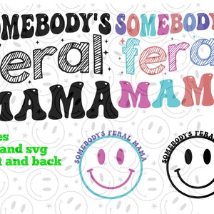 Feral mama Svg/png