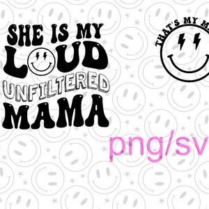 彼女は私の大声で話すママです SVG/PNG オリジナル
