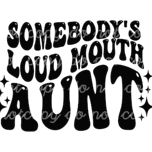 Jemand ist lauter MUND Tante svg/png Clipart (original)
