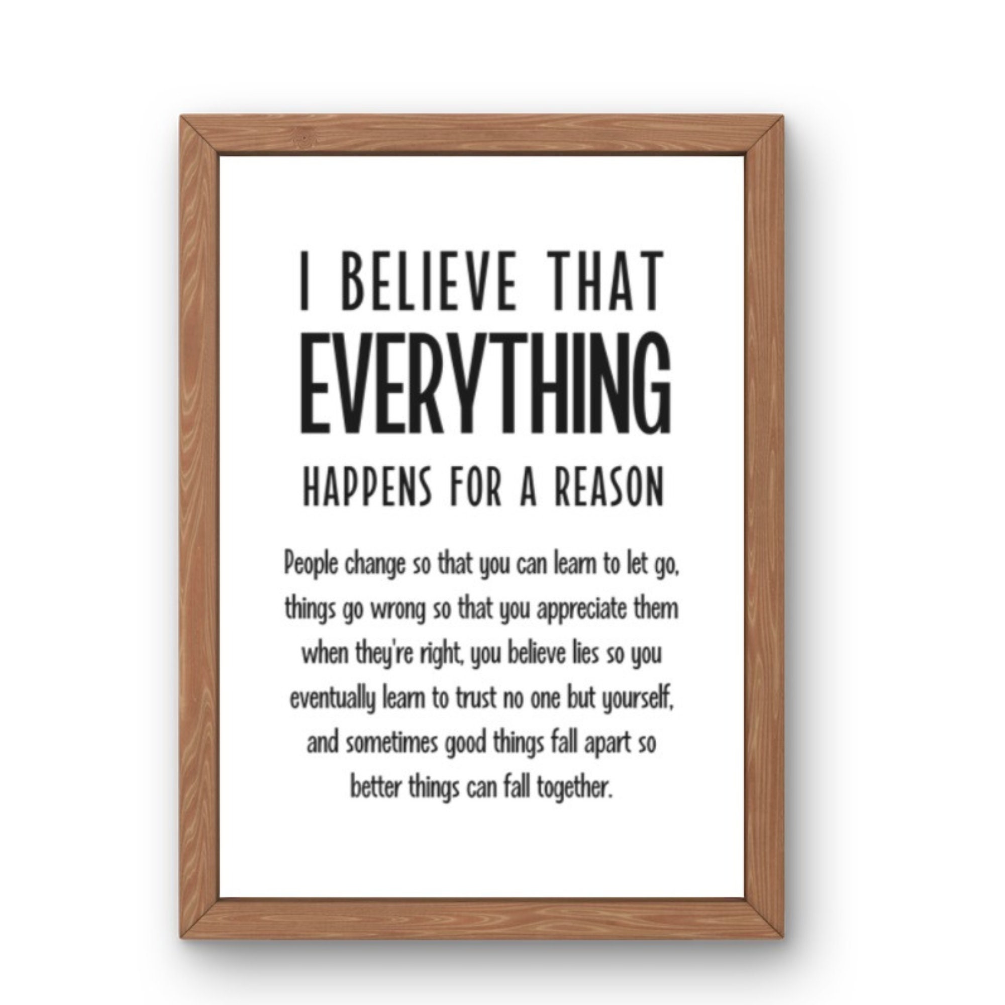 I Believe Everything Happens for a Reason Printable Poster Positive Quote  Digital Download 