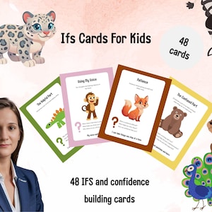 May include: A set of 48 IFS and confidence-building cards for kids. The cards feature colorful illustrations of animals and text, including "The Helpful Part," "Using My Voice," "Patience," and "The Confused Part." The cards are designed to help children with their emotions.