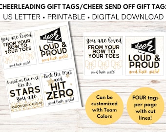 May include: Four printable cheerleading gift tags with gold glitter accents. The tags feature cheerleading slogans like "You are loved from your bow to your toes" and "Cheer loud and proud". The tags are designed to be cut out and used for a cheerleading send-off.