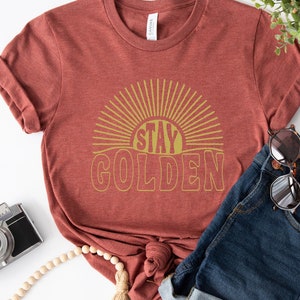 Stay Golden Shirt, Retro Shirt, Graphic Tee, Summer Shirt, Vintage Shirt, Sun Shirt, Unisex, Womens Shirts, Beachy Shirt, Aesthetic Tee