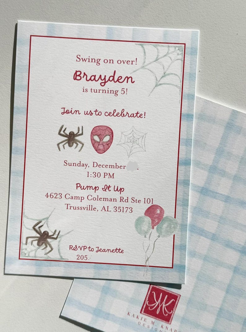 May include: A party invitation with a red border and a blue and white plaid background. The invitation includes the text "Swing on over! Brayden is turning 5!" and features spider and web illustrations.