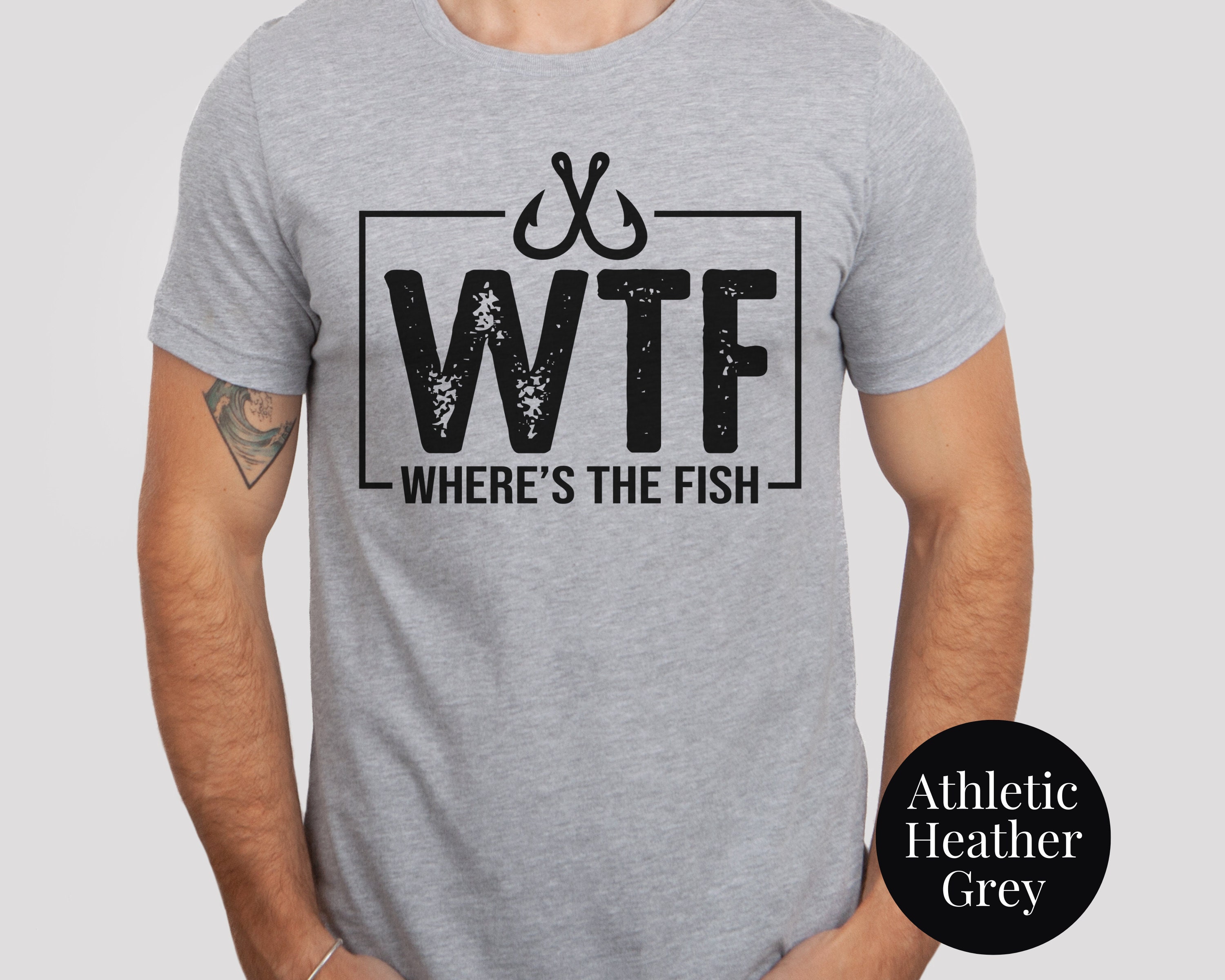 Buy WTF Where's the Fish Shirt Fishing T Shirt for Men or Women