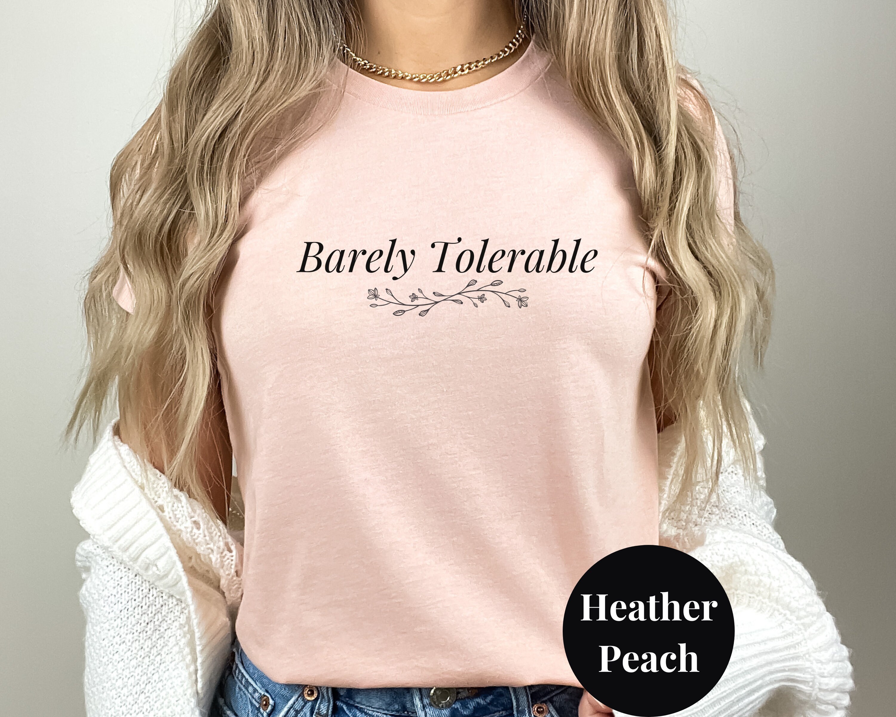 Barely Tolerable Jane Austen T Shirt, Pride & Prejudice Book Lover Gift