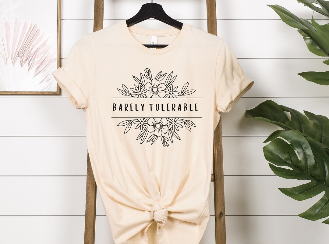 Barely Tolerable Jane Austen T Shirt Pride & Prejudice Book Lover Gift