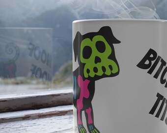 Farbwechsel Tasse Skellidog Wuff Wuff / Bitch Mits | Original Kunst |