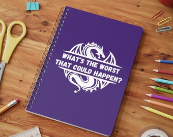 What's The Worst That Could Happen? DnD Notebook, Dungeons and Dragons Wire-bound Softcover Purple Notebook, A5
