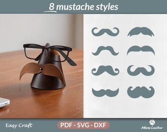 DIY Glasses Holder Stand Pattern with 8 Mustache Styles – No Stitch Leather Craft – Funny Gift for Men – PDF SVG Dxf