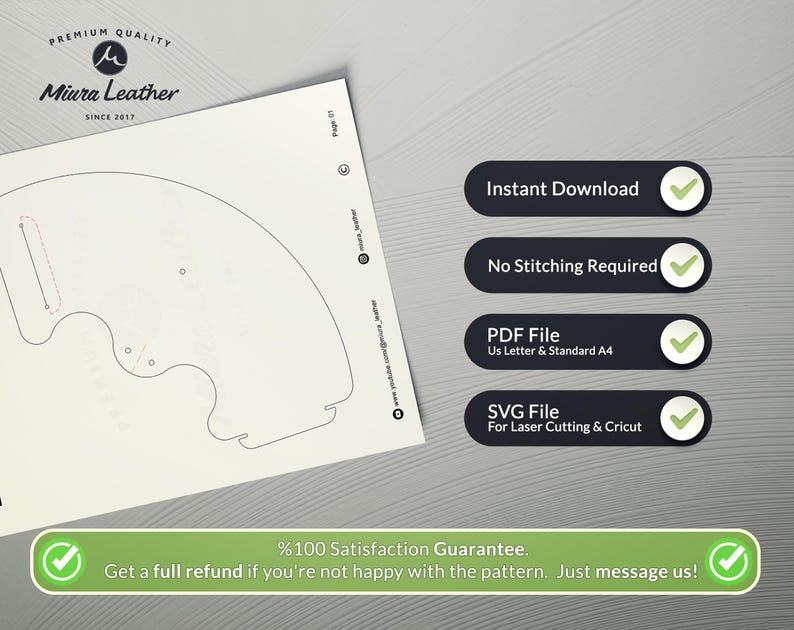 May include: A white paper with a leather pattern design, the Miura Leather logo, and text that reads "Instant Download", "No Stitching Required", "PDF File", and "SVG File". A green banner states "%100 Satisfaction Guarantee."
