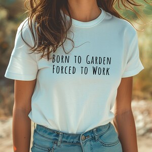 Born To Garden Plant Lover tshirt, Gardener T-Shirt, Garden Enthusiast Gift, Funny Gift for Gardeners, Funny Saying Shirt, Gardening Tee