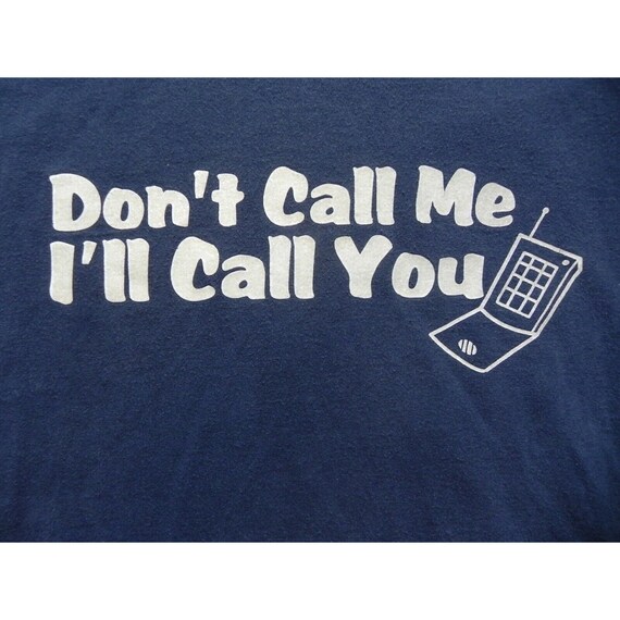 VTG Cell Phone Shirt Womens 26/28W Don't Call Me … - image 2