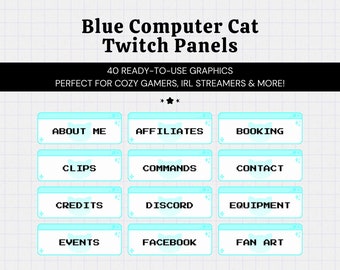 40 Blue Cat Twitch Panels • Cool Cute Computer Tech Gamer Aesthetic • Streamer Graphics • Instant Download • Ready to Use