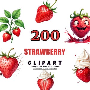 200 Strawberry Clipart Bundle, Cute Strawberry Graphics, Watercolor Strawberry Illustrations, PNG Digital Art for Baking & Summer Crafts