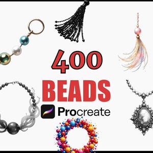 May include: An image showcasing various bead designs, including a keychain with teal, white, and gold beads, a black tassel, and a necklace with a large pendant. The text "400 BEADS" is displayed in red, along with the Procreate logo.