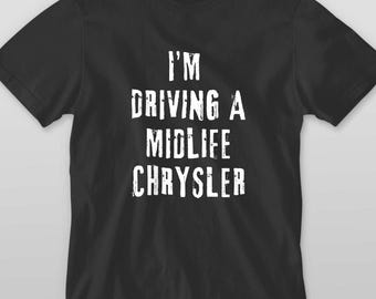 Funny Dad Shirt, Old Guy Midlife Crisis, Car Lover Tee, Gift for Him