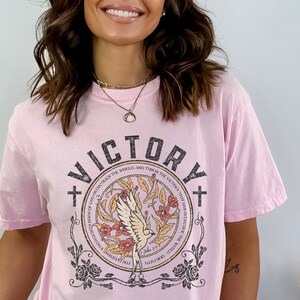 Christian Shirt Comfort Colors, Victory Shirt, Scripture Tees, Jesus Apparel, Oversized Christian Shirts, Christian Apparel, God Tees Blossom