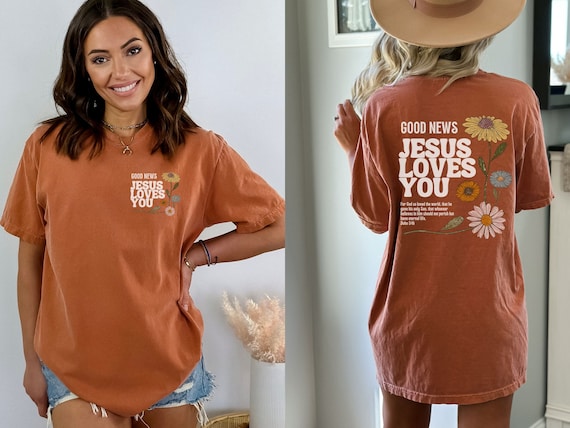 Good News Jesus Loves You Vintage Faith Based Sweatshirts John 3 16 Back Print Sweatshirt Good News Jesus Loves You Vintage Faith Based Sweatshirts John 3 16 Back Print Sweatshirt