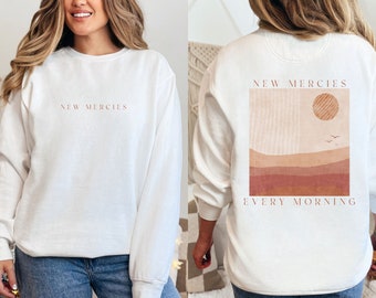 New Mercies Sweatshirt, Christian Sweatshirts, Front and Back Print Comfort Colors Sweatshirt, Scripture Sweatshirt, Jesus Apparel Gifts