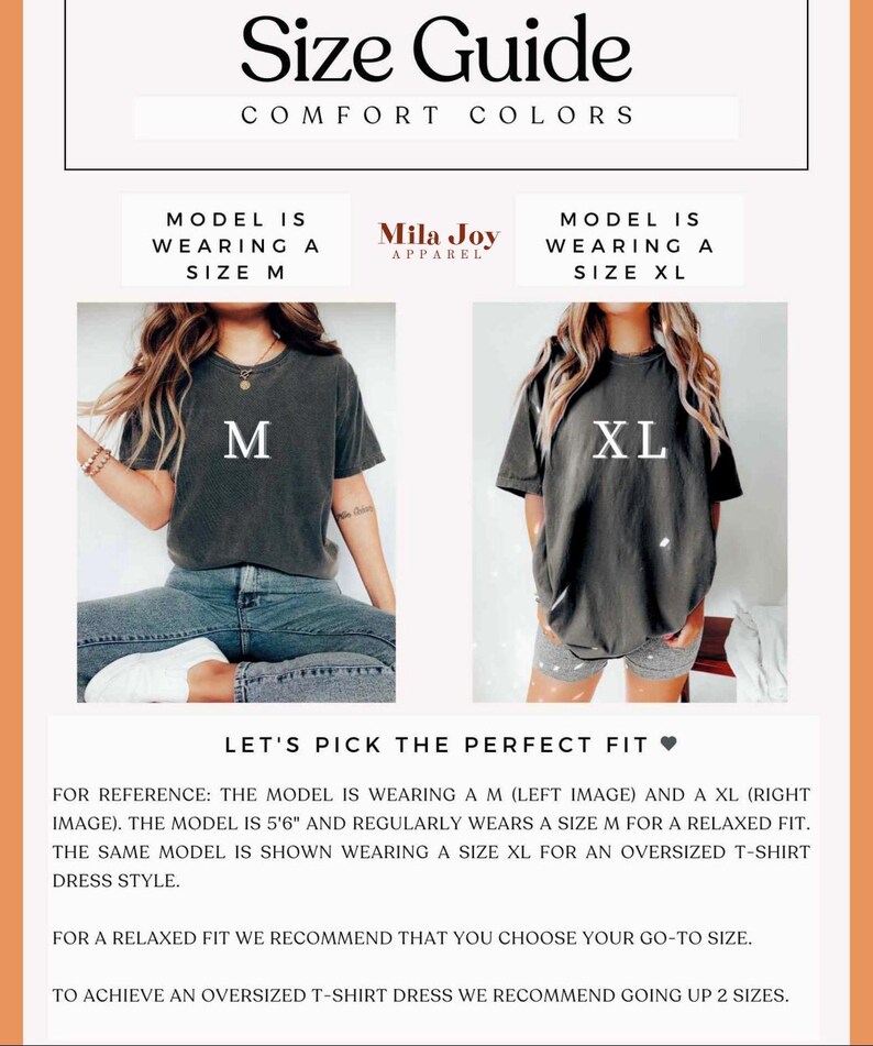 May include: Size guide for a t-shirt dress. The model is wearing a size M and a size XL. The text reads "Let's pick the perfect fit."  "For reference: The model is wearing a M (left image) and a XL (right image). The model is 5'6" and regularly wears a size M for a relaxed fit. The same model is shown wearing a size XL for an oversized t-shirt dress style. For a relaxed fit we recommend that you choose your go-to size. To achieve an oversized t-shirt dress we recommend going up 2 sizes."
