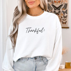 Thankful Christian Comfort Colors Sweatshirt, Aesthetic Sweatshirt Christian, Thanksgiving Comfort Colors Sweatshirt, Cross Sweatshirt Gift