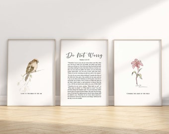 Set of 3 Matthew 6:25-34 Do not worry look at the birds consider the lilies Bible verses printable wall art, watercolor scripture quote art