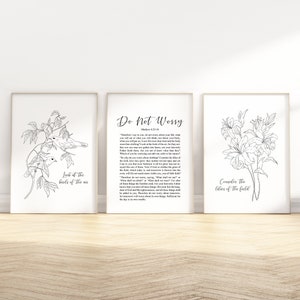 Matthew 6:25-34 Do not worry look at the birds consider the lilies Bible verses printable wall art Set of 3, Christian Scripture Quote Print