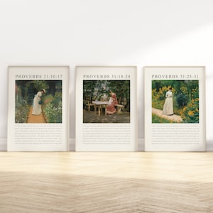 May include: Three printable wall art prints featuring a woman in a garden setting. Each print includes a different verse from Proverbs 31:10-17, Proverbs 31:18-24, and Proverbs 31:25-31.