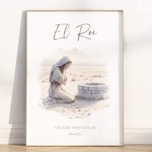 K&ouml;nnte beinhalten: Ein Aquarellbild einer Frau, die in einer W&uuml;stenlandschaft kniet. Der Text "El Roi" befindet sich oben im Bild, und der Text "The God Who Sees Me" befindet sich unten im Bild. Der Text "Genesis 16:13" befindet sich unter dem Text "The God Who Sees Me".