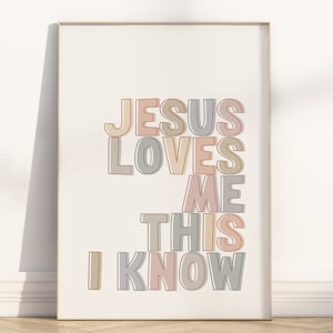 Jesus loves me this I know printable wall art, Boho Christian nursery hymn Lullaby Lyrics Church Sunday School Poster print Baby Shower Gift
