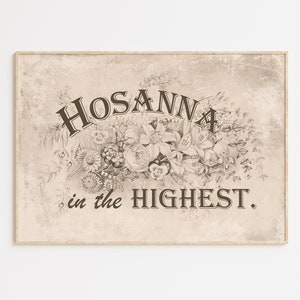 Hosanna in der höchsten christlichen Wand Kunst druckbare, Vintage religiöse Ostern Blumen schwarz & weiß Bleistift Zeichnung Kunstwerk Poster Download