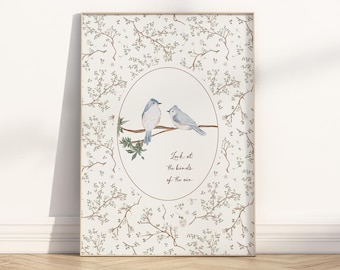 Look at the birds of the air Bible verse printable wall art, Matthew 6:26 Neutral Cottagecore Poster