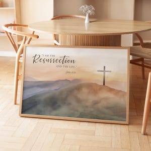 I am the resurrection Bible Verse Printable Wall Art, John 11:25 Cross on the hill Christian Easter Scripture Quote Artwork Print image 7