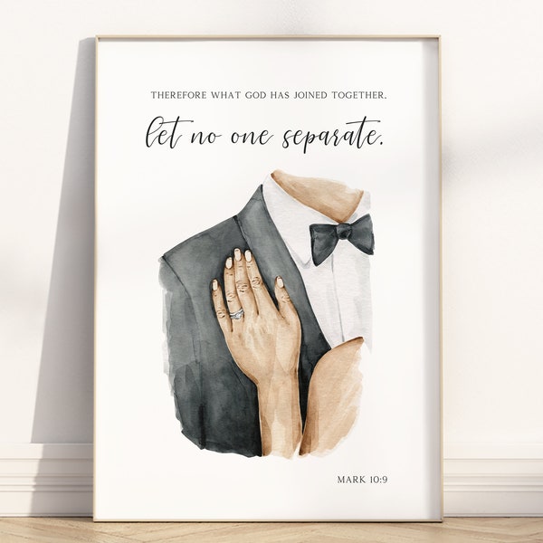 Mark 10:9 Let no one separate Bible verse printable wall art, Modern Christian watercolor Scripture Quote Religious Wedding anniversary gift