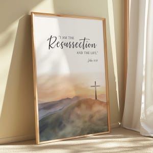 Arte de pared imprimible con versículo bíblico "Yo soy la resurrección", Juan 11:25, decoración religiosa cristiana de Pascua, obra de arte con cita de la cruz de Jesús imagen 10