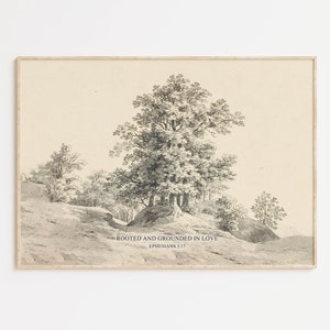 May include: A black and white drawing of a tree in a woodland setting. The text "Rooted and Grounded in Love Ephesians 3:17" is at the bottom of the image.