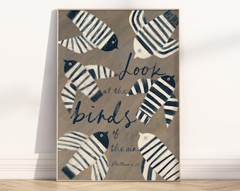 Matthew 6:26 Look at the birds of the air Bible verse wall art printable, Christian Scandinavian Japandi Neutral Scripture Quote Print