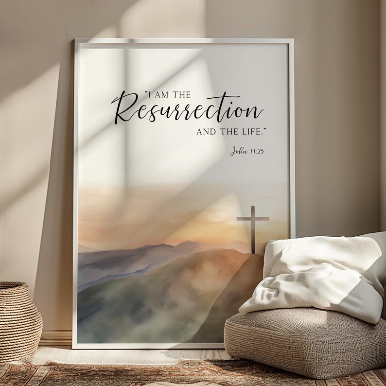 Arte de pared imprimible con versículo bíblico "Yo soy la resurrección", Juan 11:25, decoración religiosa cristiana de Pascua, obra de arte con cita de la cruz de Jesús imagen 3