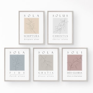 May include: Five minimalist prints with a simple line drawing of a branch with leaves. Each print has a different colour background and Latin text. The text reads "Sola Scriptura", "Solus Christus", "Sola Fide", "Sola Gratia", and "Soli Deo Gloria".