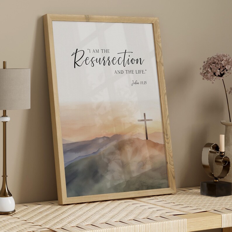 Arte de pared imprimible con versículo bíblico "Yo soy la resurrección", Juan 11:25, decoración religiosa cristiana de Pascua, obra de arte con cita de la cruz de Jesús imagen 7