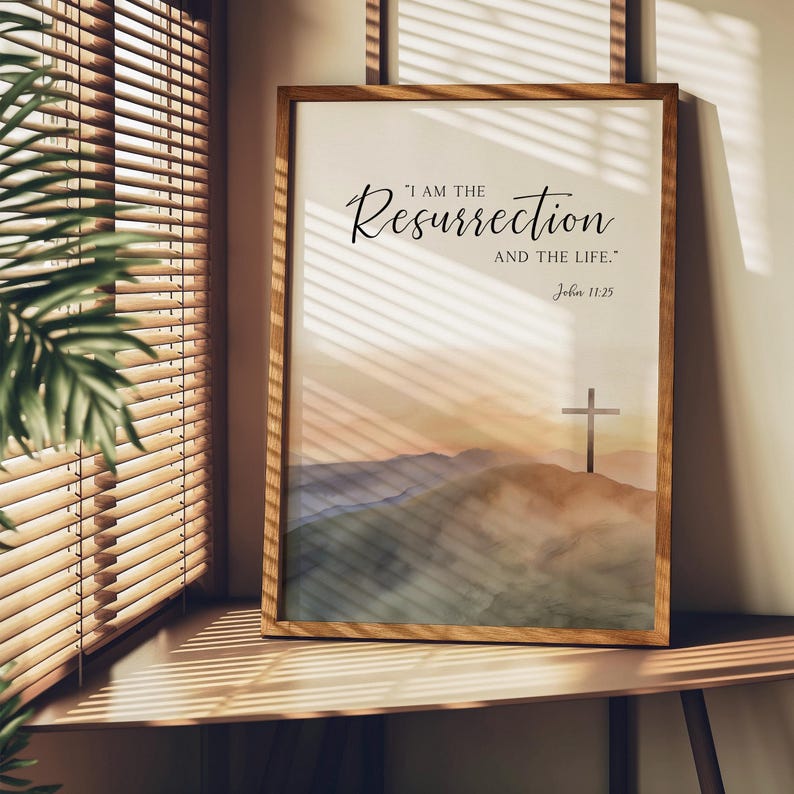 Arte de pared imprimible con versículo bíblico "Yo soy la resurrección", Juan 11:25, decoración religiosa cristiana de Pascua, obra de arte con cita de la cruz de Jesús imagen 4