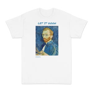 Let it Gogh Self Portrait Vincent Van Gogh T-Shirt