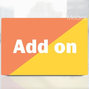 May include: A rectangular laptop skin featuring a diagonal split design with a coral orange upper section and a yellow lower section. The word Add on is printed in large white sans-serif letters across the center of the skin. The text Meidea.Han is visible in the upper right corner.