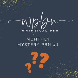 May include: A dark blue background with gold glitter scattered around the edges. The text "wpbn WHIMSICAL PBN MONTHLY MYSTERY PBN #1" is in white text. Three orange question marks are in the centre of the image.