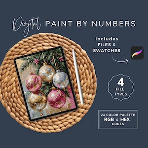 May include: Digital paint by numbers image of Christmas ornaments with gold, silver, and pink colors. The image is displayed on a tablet with a stylus next to it. The image includes 4 file types and 24 color palettes with RGB and HEX codes.