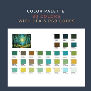 K&ouml;nnte beinhalten: Eine Farbpalette mit 30 Farben, die in einem Raster angezeigt werden. Jede Farbe ist mit einem Hex-Code und einem RGB-Code gekennzeichnet. Die Farben reichen von Dunkelgr&uuml;n bis Hellgelb. Das Bild zeigt auch ein Gem&auml;lde eines Waldwegs mit einem hellen Licht am Ende.