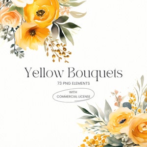May include: Watercolor illustration of yellow bouquets with green leaves. The image includes the text "Yellow Bouquets" and "73 PNG Elements with Commercial License".