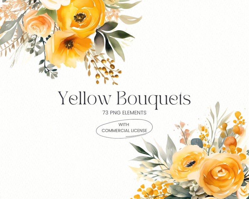 May include: Watercolor illustration of yellow bouquets with green leaves. The image includes the text "Yellow Bouquets" and "73 PNG Elements with Commercial License".