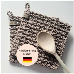 Häkelanleitung - Topflappen mit Henkel - Anleitung Häkelmuster incl. Häkelschrift